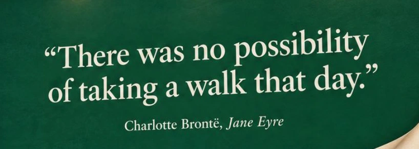 Charlotte Brontë, Jane Eyre. Opening-line poster from the conceptual Barnes & Noble campaign.