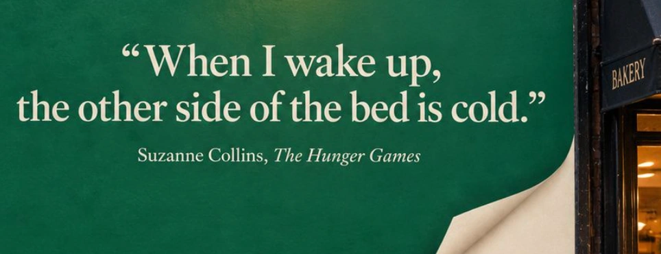 Suzanne Collins, The Hunger Games. Opening-line poster from the conceptual Barnes & Noble campaign.